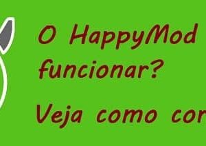 Corrigindo os erros para instalar o HappyMod