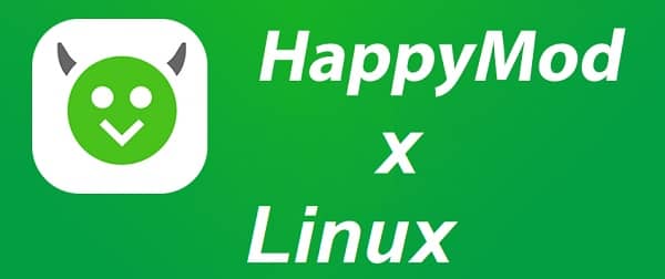 Passo a passo para instalar o HappyMod no Linux